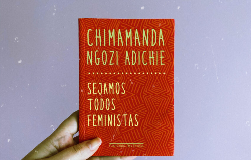 Sejamos todos feministas: um pequeno manual de iniciação ao feminismo